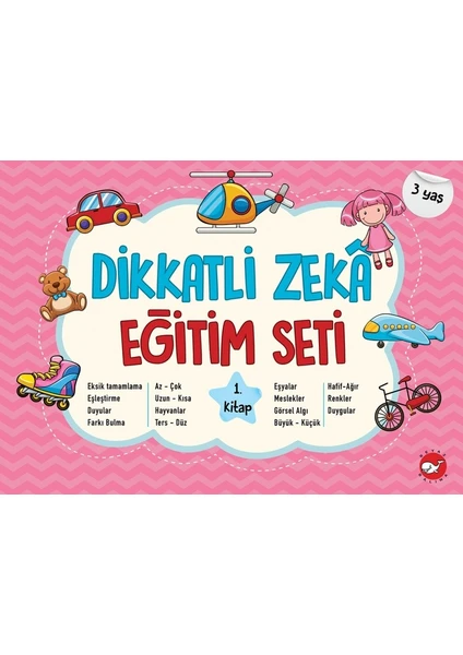 Dikkatli Zekâ Eğitim Seti 1. Kitap- 3 Yaş - Neşe Duran