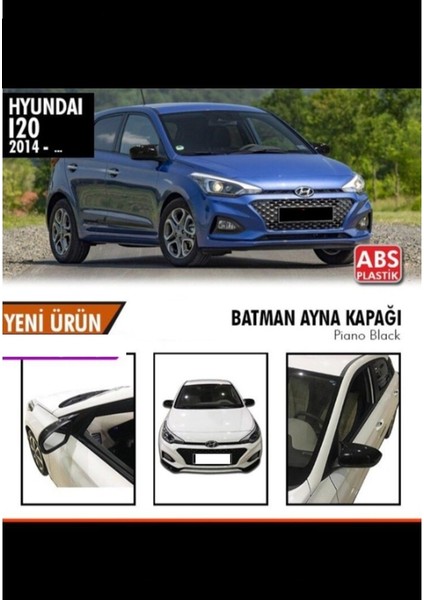 Hyundai I20 2014 ve Sonrası Sinyalsiz Yarasa Ayna Kapağı Batman indirimleri