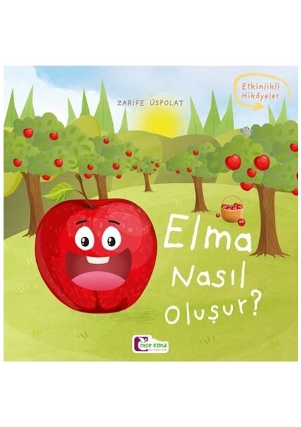 Elma Nasıl Oluşur - Zarife Üspolat