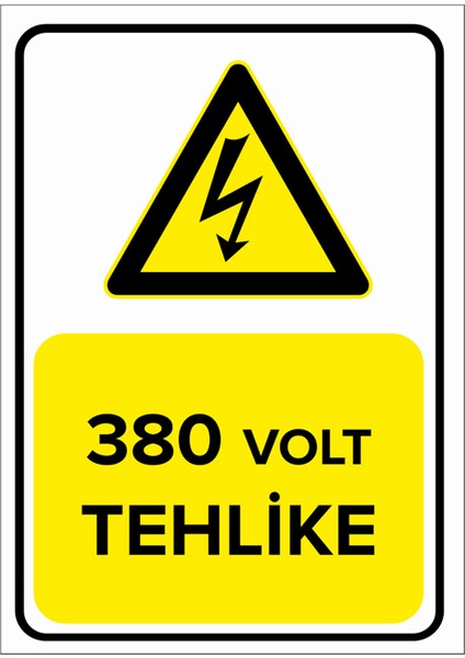 - 380 Volt Tehlike Levhası - Sac Malzeme 25 x 35 cm