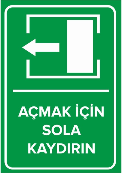 - Açmak İçin Sola Kaydırın Levhası - Sac Malzeme 25 x 35 cm