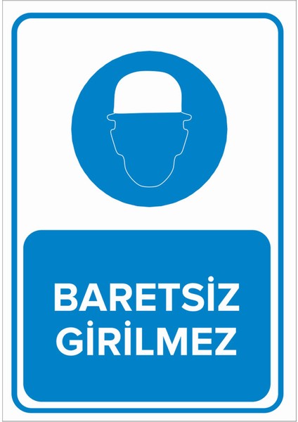 - Baretsiz Girilmez Levhası - Sac Malzeme 25 x 35 cm