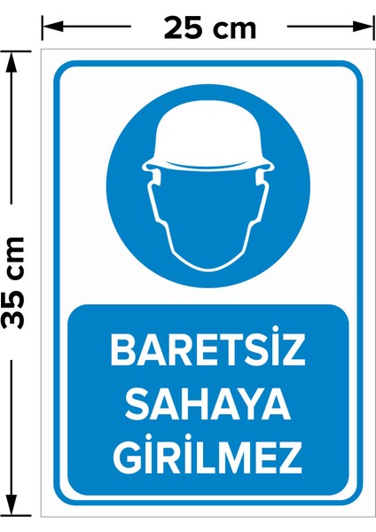 - Baretsiz Sahaya Girilmez Levhası - Sac Malzeme 25 x 35 cm fiyatları