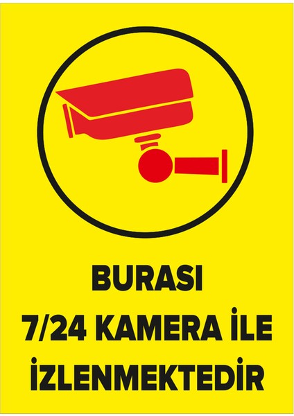 - Burasi 7-24 Kamera İle İzlenmektedir Levhası - Sac Malzeme 25 x 35 cm fiyatları