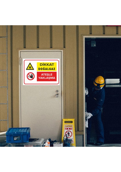 - Dikkat Doğalgaz Ateşle Yaklaşma Levhası - Sac Malzeme 25 x 35 cm modelleri
