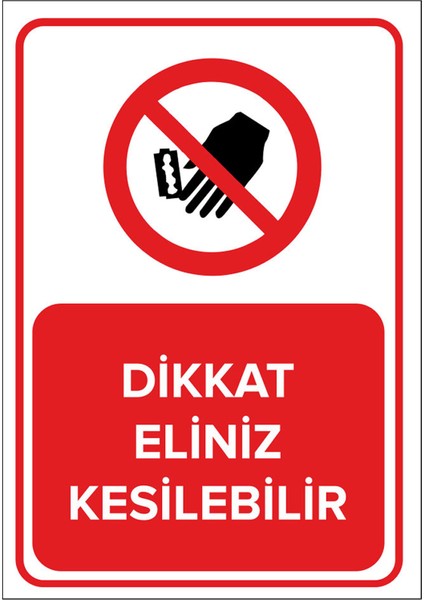 - Dikkat Eliniz Kesilebilir Levhası - Sac Malzeme 25 x 35 cm