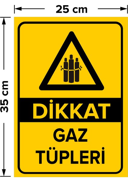 - Dikkat Gaz Tüpleri Levhası - Sac Malzeme 25 x 35 cm fiyatları