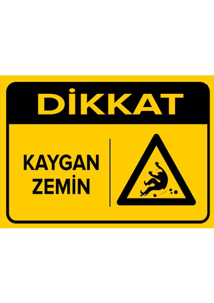 - Dikkat Kaygan Zemin Levhası - Sac Malzeme 25 x 35 cm