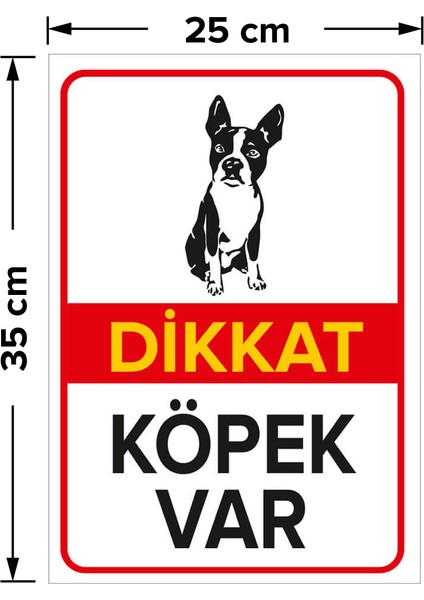 - Dikkat Köpek Var Levhası Oturan Boston Terrier - Sac Malzeme 25 x 35 cm