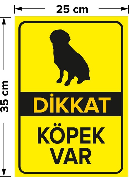 - Dikkat Köpek Var Levhası Oturan Cachorro Silhueta - Sac Malzeme 25 x 35 cm