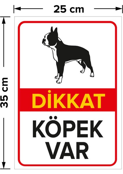 - Dikkat Köpek Var Levhası Siyah Beyaz Boston Terrier - Sac Malzeme 25 x 35 cm fiyatları