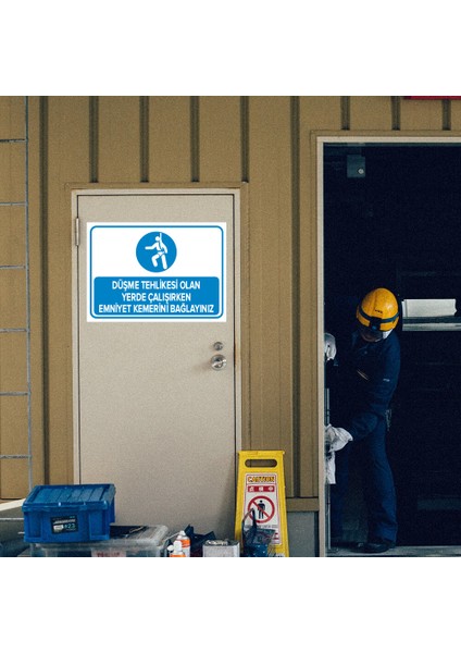 - Düşme Tehlikesi Olan Yrde Çalışrken Emnyet Kemerni Bağlayınız Levhası - Sac Malzeme 25 x 35 cm modelleri