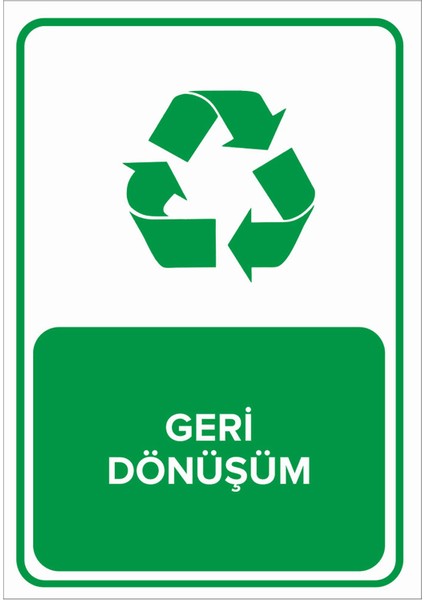 - Geri Dönüşüm Levhası - Sac Malzeme 25 x 35 cm