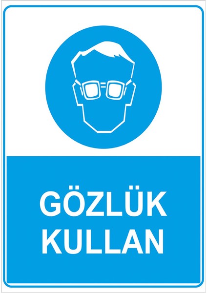- Gözlük Kullan Levhası - Sac Malzeme 25 x 35 cm
