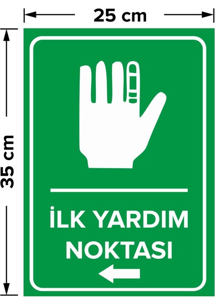 - İlk Yardım Noktası Sol Ok Levhası - Sac Malzeme 25 x 35 cm fiyatları