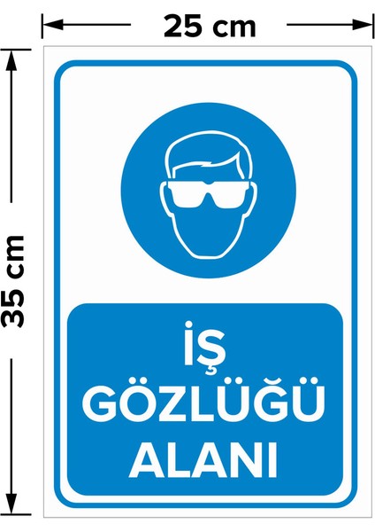 - İş Gözlüğü Alanı Levhası - Sac Malzeme 25 x 35 cm fiyatları
