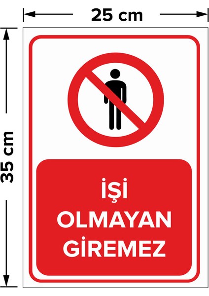 - İşi Olmayan Giremez Levhası - Sac Malzeme 25 x 35 cm fiyatları