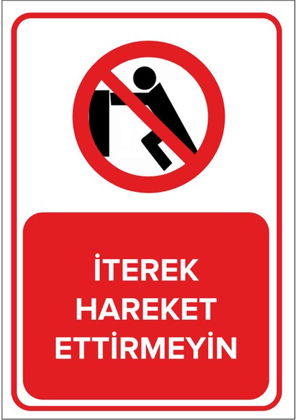 - İterek Hareket Ettirmeyin Levhası - Sac Malzeme 25 x 35 cm