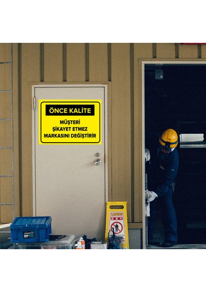 - Müşteri Şikayet Etmez Markasını Değiştirir Levhası - Sac Malzeme 25 x 35 cm