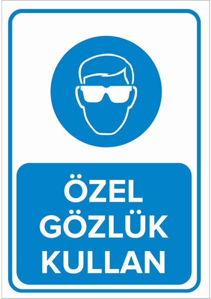 - Özel Gözlük Kullan Levhası - Sac Malzeme 25 x 35 cm