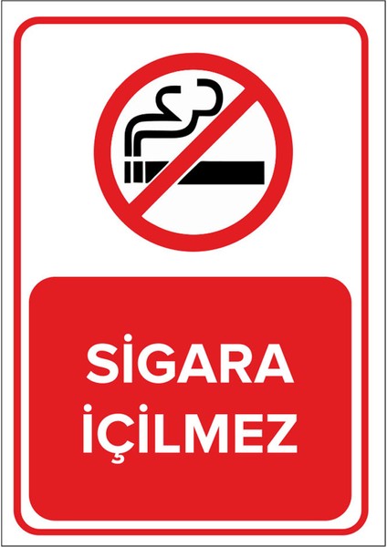 - Sigara İçilmez Levhası - Sac Malzeme 25 x 35 cm