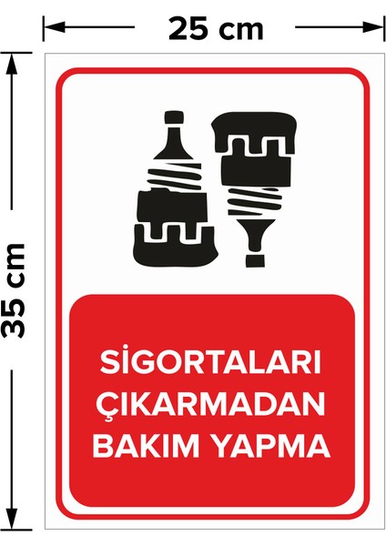 - Sigortaları Çıkarmadan Bakım Yapma Levhası - Sac Malzeme 25 x 35 cm fiyatları