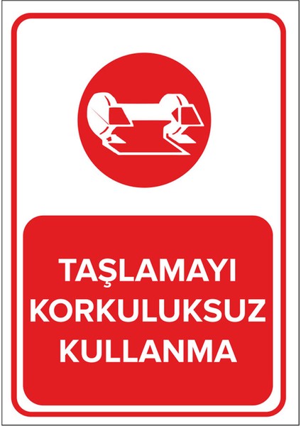 - Taşlamayı Korkuluksuz Kullanma Levhası - Sac Malzeme 25 x 35 cm