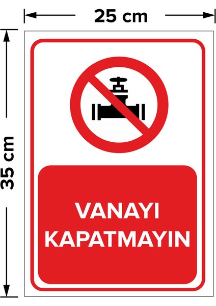 - Vanayı Kapatmayın Levhası - Sac Malzeme 25 x 35 cm fiyatları