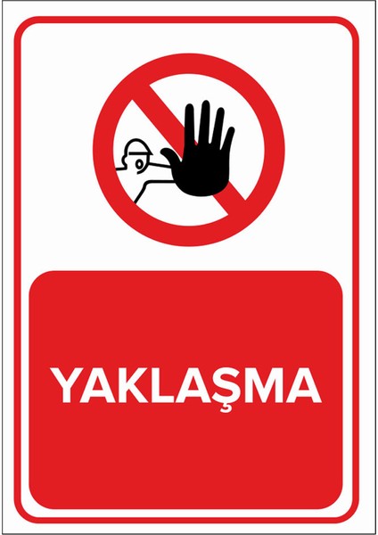 - Yaklaşma Levhası - Sac Malzeme 50 x 70 cm