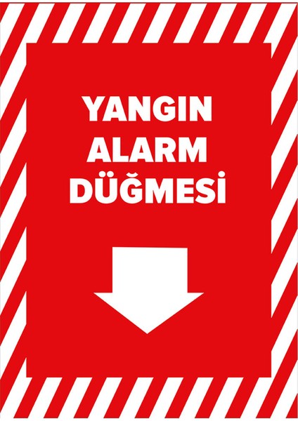 - Yangın Alarm Düğmesi Aşağı Ok Levhası - Sac Malzeme 25 x 35 cm