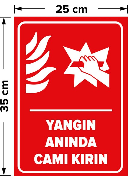 - Yangın Anında Camı Kırın Levhası - Sac Malzeme 25 x 35 cm fiyatları