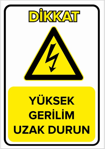 - Yüksek Gerilim Uzak Durun Levhası - Sac Malzeme 25 x 35 cm