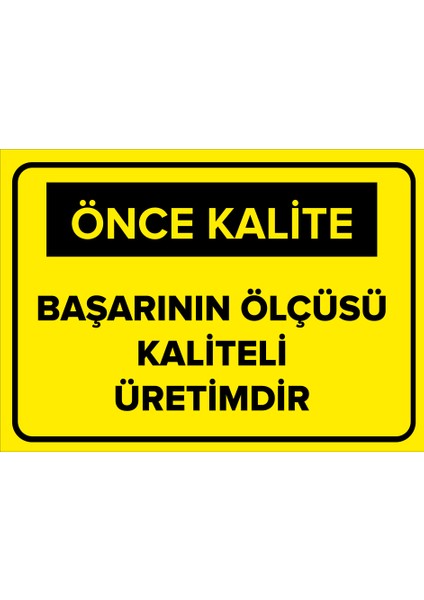 - Uyarı & Yönlendirme Ürünleri - Sac Malzeme 35 x 50 cm