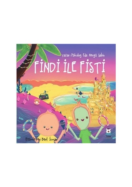Findi İle Fisti - Eda Nergis Şahin
