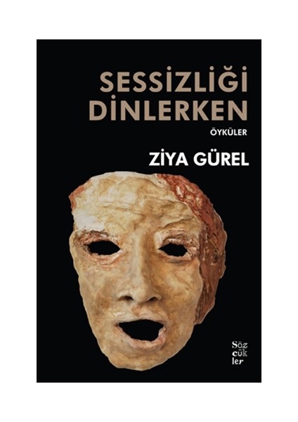 Sessizliği Dinlerken - Ziya Gürel