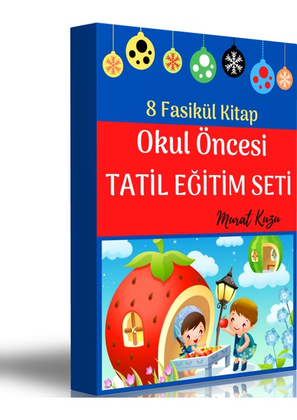 Okul Öncesi Tatil Eğitim Seti