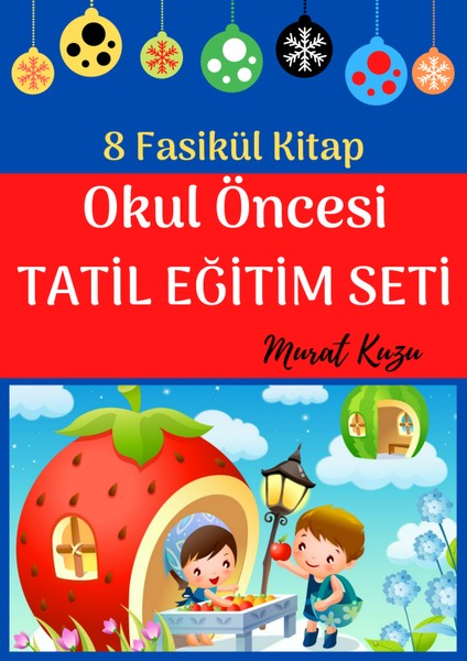Okul Öncesi Tatil Eğitim Seti