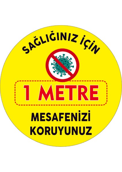 Burada Reklam Ajans Medikal 30x30 cm 19 ve Pandemi Için Folyo Baskı Etiket Sağlığınız Için Mesafeyi Koruyalım