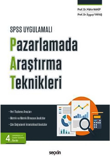 Spss Uygulamalı Pazarlamada Araştırma Teknikleri - Mahir Nakip - Eyyup Yaraş