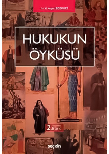 Hukukun Öyküsü - H. Argun Bozkurt