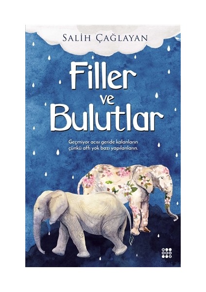 Filler ve Bulutlar
