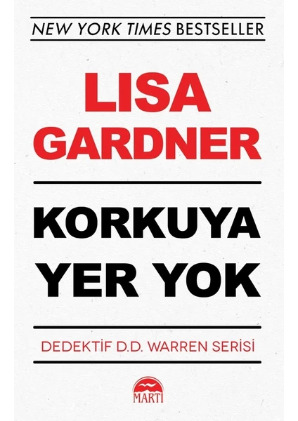 Korkuya Yer Yok - Lisa Gardner