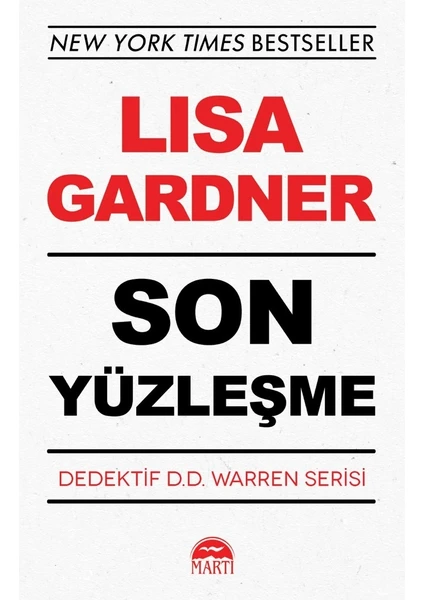 Son Yüzleşme - Lisa Gardner