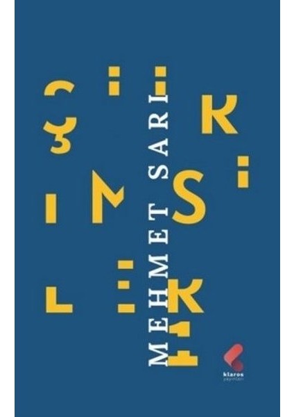 Şiirimsiler - 1 - Mehmet Sarı