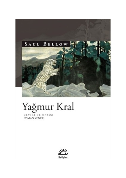 Yağmur Kral - Saul Bellow