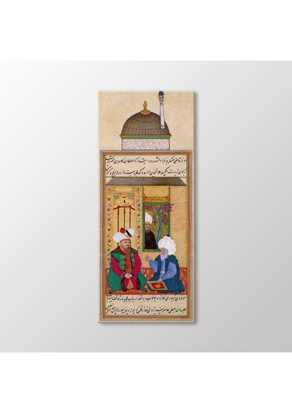 Sultan Orhan Çandarlı Halil Paşa ve Molla Alaeddin Esved Tablo