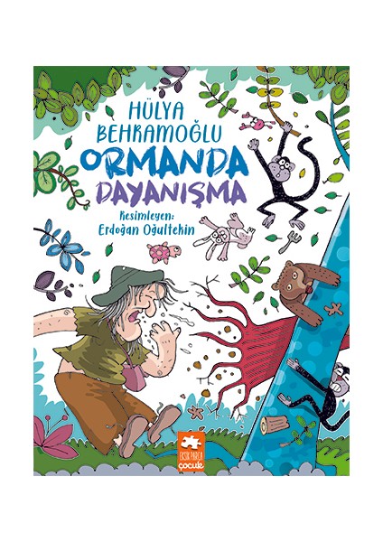 Ormanda Dayanışma - Hülya Behramoğlu