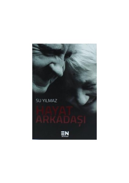Hayat Arkadaşı - Su Yılmaz