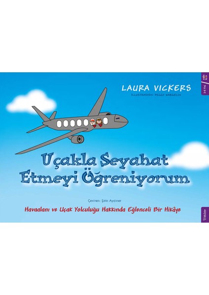 Uçakla Seyahat Etmeyi Öğreniyorum - Laura Vickers