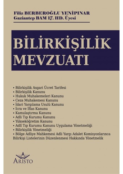 Bilirkişilik Mevzuatı - Filiz Berberoğlu Yenipınar
